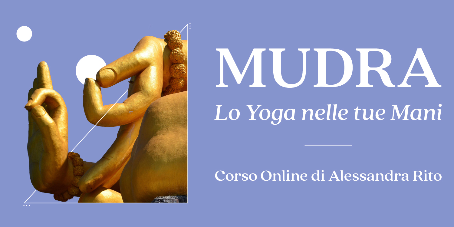 Copertina del corso online Mudra di Alessandra Rito